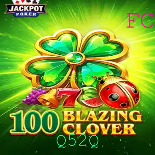 Desbravando 100BlazingClover: Descubra o Mundo deste Novo Jogo Inovador